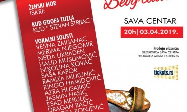 Koncert 'SEVDAH U BEOGRADU' 3. aprila u Sava Centru!