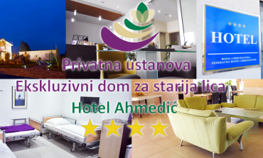 Zašto odabrati PU Ekskluzivni dom za starija lica – Hotel Ahmedić: Njega i briga za starije i iznemogle osobe dostojna čovjeka