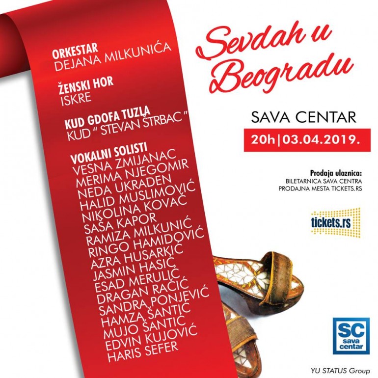 Koncert ‘SEVDAH U BEOGRADU’ 3. aprila u Sava Centru!