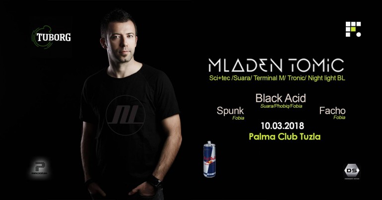 Clubnight with Mladen Tomic 10. marta u Palmi/ Tuzla