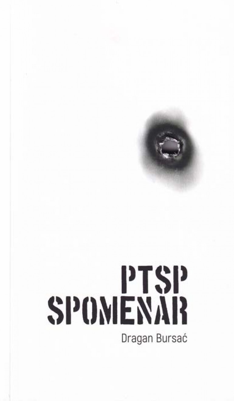 Knjiga.ba: Nakon šest mjeseci „promjena na vrhu“ – Najtraženiji naslovu u martu knjiga „PTSP spomenar“ autora Dragana Bursaća