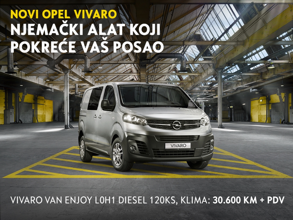 Novi Opel VIVARO – Njemački alat koji pokreće vaš posao
