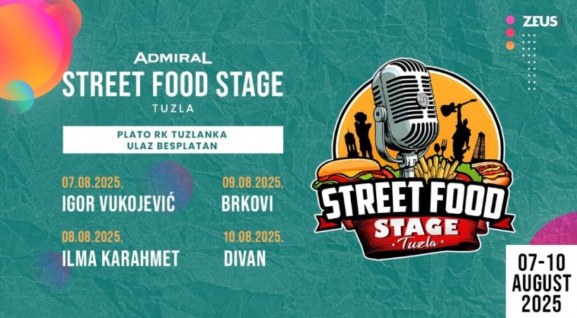Početak avgusta u znaku vrhunske zabave u Tuzli na festivalu  „Admiral Street Food Stage“